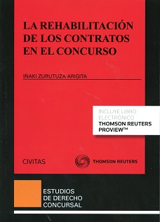 La rehabilitacin de los contratos en el concurso