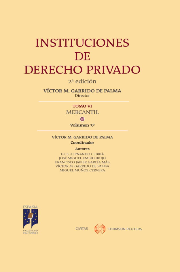 Instituciones de Derecho Privado. Tomo VI, Volumen 3º,  Mercantil - Derecho de Sociedades-parte especial (II)