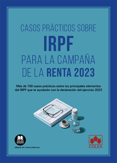 Casos prcticos sobre IRPF para la Campaa de la Renta 2023