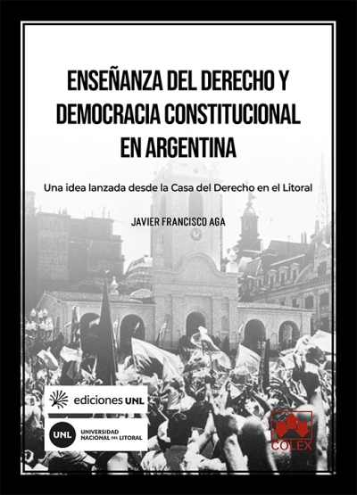 Enseanza del derecho y democracia constitucional en Argentina