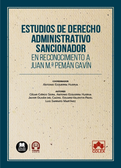 Estudios de Derecho Administrativo sancionador en reconocimiento a Juan M Pemn Gavn