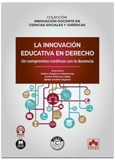 La innovacin educativa  en Derecho: Un compromiso continuo con la docencia