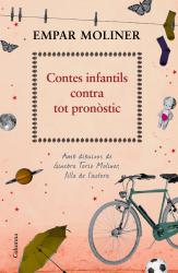 Contes infantils contra tot pronstic Amb illustracions de Ginebra Toro Moliner, filla de l'autora