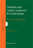Ciudadana social y polticas inmigratorias de la Unin Europea.