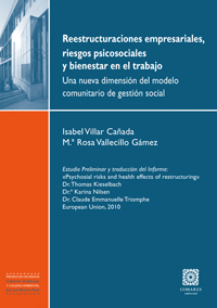 Reestructuraciones empresariales, riesgos psicosociales y bienestar en el trabajo. Una nueva dimension del modelo comunitario de gestion social