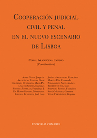 Cooperacion judicial civil y penal en el nuevo escenario  de Lisboa