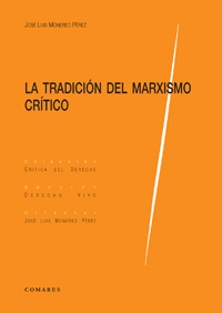 La tradicion del marxismo critico