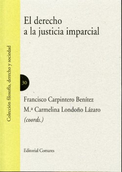 El derecho a la justicia imparcial