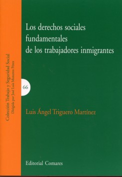 Los derechos sociales fundamentales de los trabajadores inmigrantes