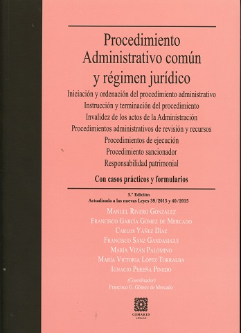 Procedimiento Administrativo común y régimen jurídico
