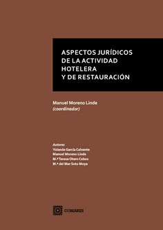 Aspectos juridicos de la actividad hotelera y de restauracn