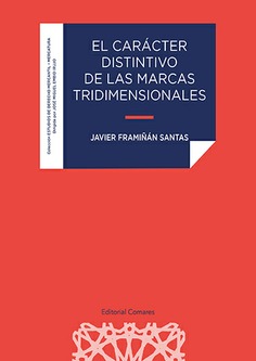 El carcter distintivo de las marcas tridimensionales