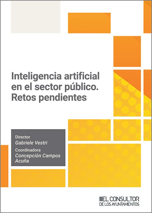 Inteligencia artificial en el sector pblico. Retos pendientes