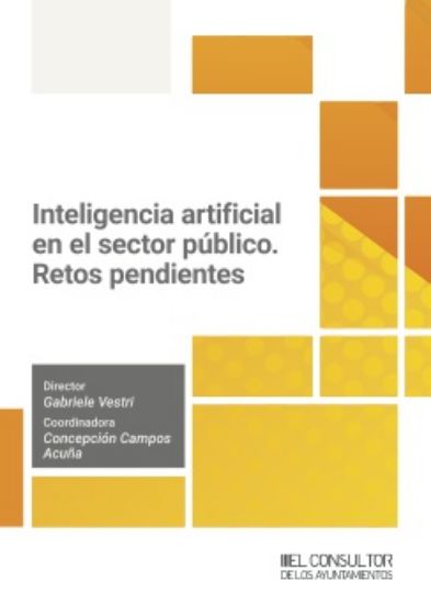 Inteligencia artificial en el sector pblico. Retos pendientes