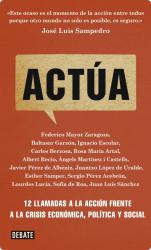 Acta 12 llamadas a la accin frente a la crisis econmica, poltica y social