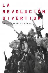 La revolucin divertida