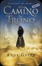 El camino del trono (La leyenda de Ayesha 1)