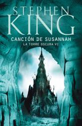 Cancin de Susannah (La Torre Oscura VI)