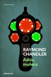 Adios, mueca (Philip Marlowe 2)