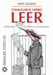 Conjugar el verbo leer Invitacin a la lectura y a la escritura