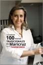 Las mejores 100 recetas tradicionales de Maricruz con tu Thermomix