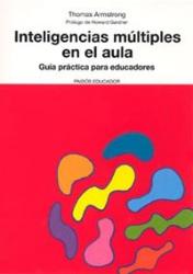 Inteligencias mltiples en el aula Gua prctica para educadores