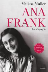Ana Frank. La biografa