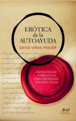 Ertica de la autoayuda Estrategias narrativas para promesas teraputicas