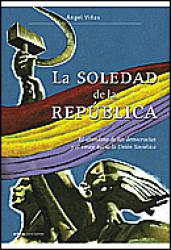 La soledad de la Repblica El abandono de las democracias y el viraje hacia la Unin Sovitica