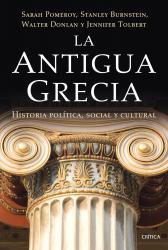 La antigua Grecia Historia poltica, social y cultural