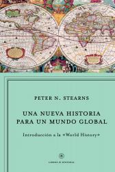 Una nueva historia para un mundo global Introduccin a la  World History