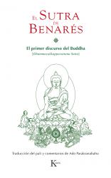 El sutra de benars El primer discurso del Buddha