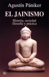 Jainismo Historia, sociedad, filosofa y prctica