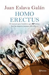 Homo erectus Manual para hombres que no deben leer las mujeres (aunque all ellas...)