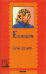 Entzungailua