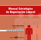 Manual Estratgico de Negociacin Laboral.