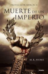 Muerte de un imperio (Profeca de Merln 2)