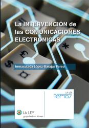 La intervencin de las comunicaciones electrnicas