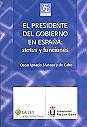 El Presidente del gobierno en Espaa: status y funciones