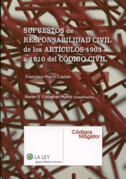 Supuestos de Responsabilidad Civil de los articulos 1903 a 1910 del codigo civil