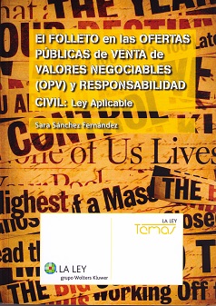 El folleto en las ofertas pblicas de venta de valores negociables (OPV) y responsabilidad civil: ley aplicable