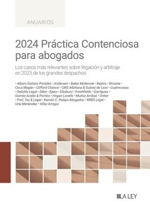 2024 Prctica Contenciosa para abogados. Los casos ms relevantes sobre litigacin y arbitraje en 2023 de los grandes despachos