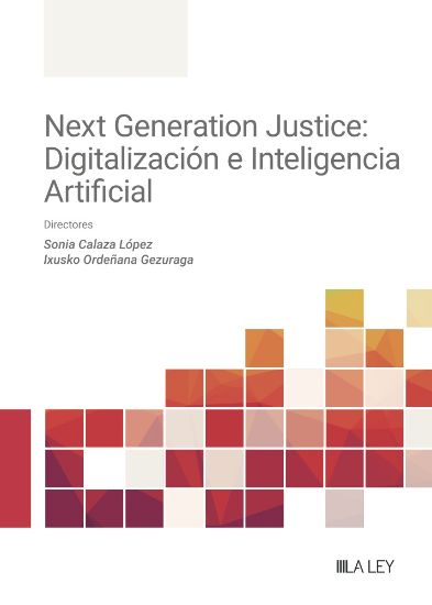 Next Generation Justice:  Digitalizacin e Inteligencia Artificial