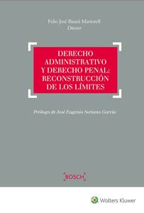 Derecho Administrativo y Derecho Penal: Reconstruccin de los lmites