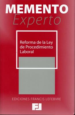 Memento Experto Reforma de la Ley  de  Procedimiento Laboral