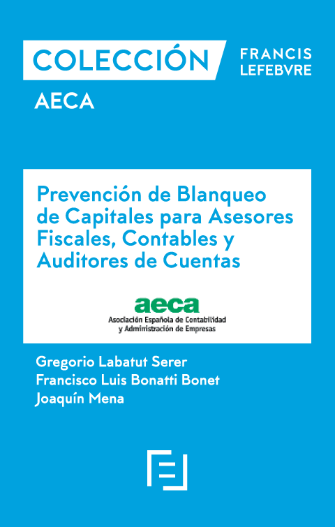 Manual Prevencin de Blanqueo de Capitales para Asesores Fiscales, Contables y Auditores de Cuentas.