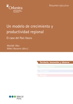 Un modelo de crecimiento y productividad regional. El caso del Pais Vasco