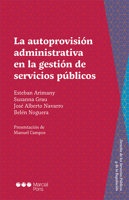 La autoprovision administrativa en la gestión de los servicios públicos