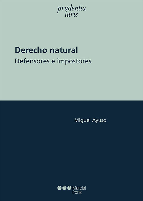 Derecho natural. Defensores e impostores