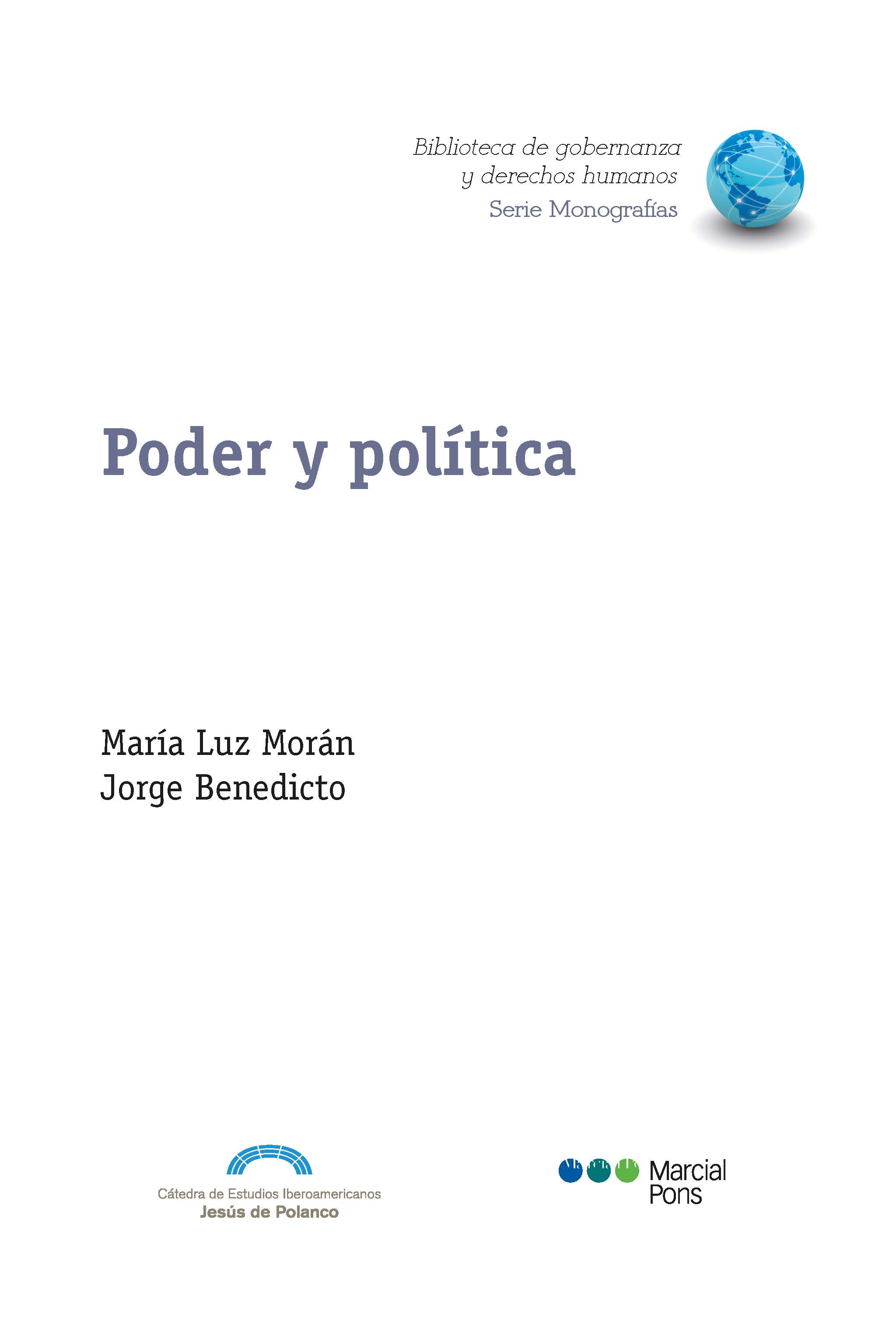 Poder y poltica. Anlisis sociopoltico en un mundo de incertidumbres